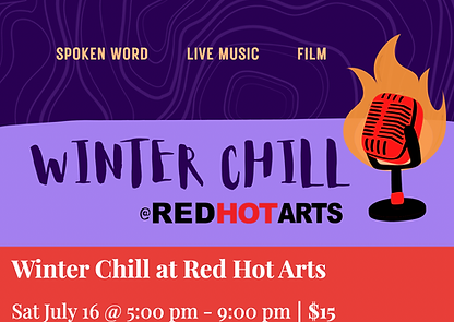 Winter Chill at Red Hot Arts